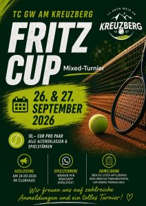 TC GW Am Kreuzberg Fritz Cup Mixed Turnier 26. und 27. September 2026 10 Euro pro Paar
